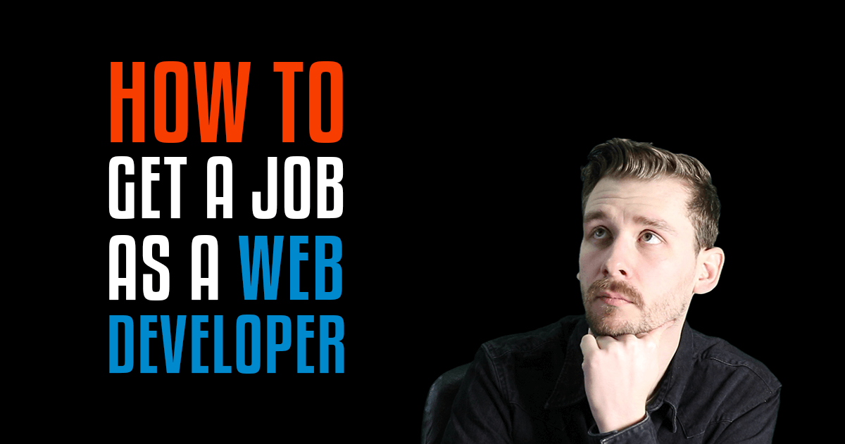 How to get a job as a web developer