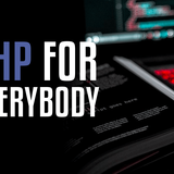 PHP For Everybody
